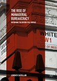 The Rise of Managerial Bureaucracy (eBook, PDF)