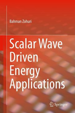 RETRACTED BOOK: Scalar Wave Driven Energy Applications (eBook, ePUB) - Zohuri, Bahman