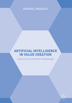 Artificial Intelligence in Value Creation (eBook, PDF) - Wodecki, Andrzej