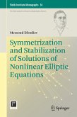 Symmetrization and Stabilization of Solutions of Nonlinear Elliptic Equations (eBook, PDF)