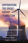 Empowering the Great Energy Transition (eBook, ePUB) Empowering the Great Energy Transition (eBook, ePUB)