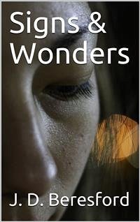 Signs & Wonders (eBook, PDF) - D. Beresford, J.