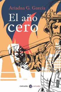 El año cero (eBook, ePUB) - G. García, Ariadna