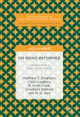 On Being Reformed (eBook, PDF)