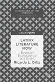 Latinx Literature Now (eBook, PDF)
