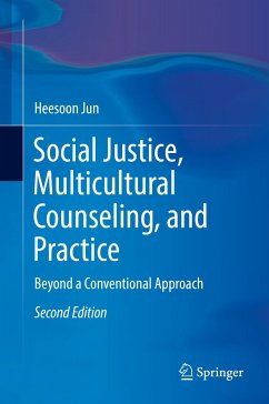 Social Justice, Multicultural Counseling, and Practice (eBook, PDF) - Jun, Heesoon