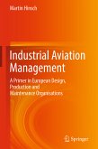 Industrial Aviation Management (eBook, PDF)