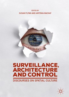 Surveillance, Architecture and Control (eBook, PDF)