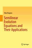 Semilinear Evolution Equations and Their Applications (eBook, PDF)