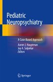 Pediatric Neuropsychiatry (eBook, PDF)
