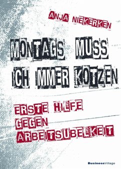 Montags muss ich immer kotzen (eBook, PDF) - Niekerken, Anja