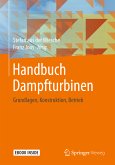 Handbuch Dampfturbinen (eBook, PDF)