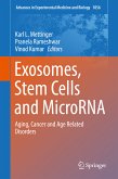 Exosomes, Stem Cells and MicroRNA (eBook, PDF)