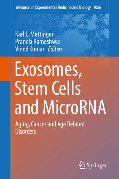 Exosomes, Stem Cells and MicroRNA (eBook, PDF)