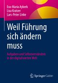 Weil Führung sich ändern muss (eBook, PDF)