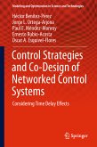 Control Strategies and Co-Design of Networked Control Systems (eBook, PDF)