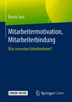 Mitarbeitermotivation, Mitarbeiterbindung (eBook, PDF) - Sass, Enrico