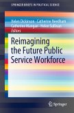Reimagining the Future Public Service Workforce (eBook, PDF)