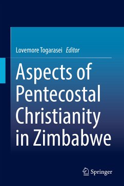 Aspects of Pentecostal Christianity in Zimbabwe (eBook, PDF)