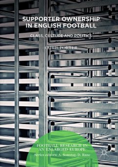 Supporter Ownership in English Football (eBook, PDF) - Porter, Chris
