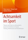 Achtsamkeit im Sport (eBook, PDF)