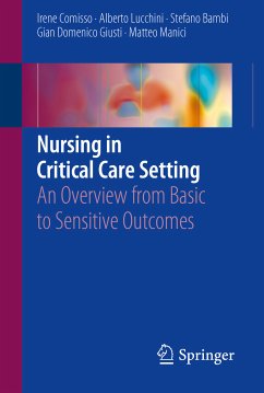 Nursing in Critical Care Setting (eBook, PDF) - Comisso, Irene; Lucchini, Alberto; Bambi, Stefano; Giusti, Gian Domenico; Manici, Matteo