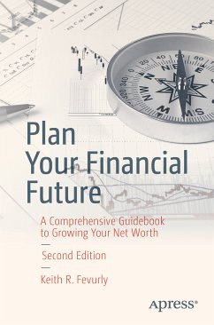 Plan Your Financial Future (eBook, PDF) - Fevurly, Keith R.