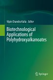 Biotechnological Applications of Polyhydroxyalkanoates (eBook, PDF)