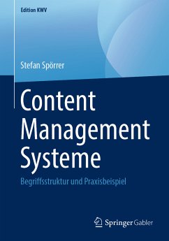 Content Management Systeme (eBook, PDF) - Spörrer, Stefan