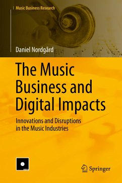 The Music Business and Digital Impacts (eBook, PDF) - Nordgård, Daniel