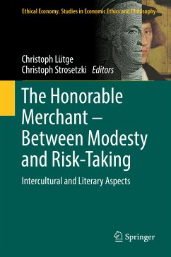 The Honorable Merchant – Between Modesty and Risk-Taking (eBook, PDF)