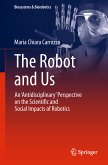 The Robot and Us (eBook, PDF)