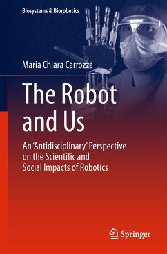 The Robot and Us (eBook, PDF) - Carrozza, Maria Chiara