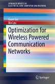 Optimization for Wireless Powered Communication Networks (eBook, PDF)