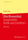 Otto Blumenthal: Ausgewählte Briefe und Schriften I (eBook, PDF)