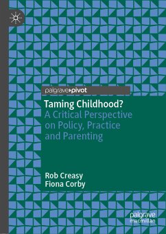 Taming Childhood? (eBook, PDF) - Creasy, Rob; Corby, Fiona