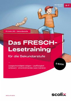 Das FRESCH-Lesetraining für die Sekundarstufe (eBook, PDF) - Rinderle, Bettina