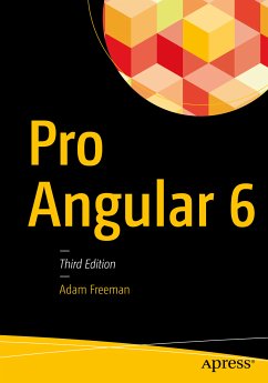 Pro Angular 6 (eBook, PDF) - Freeman, Adam