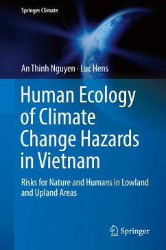 Human Ecology of Climate Change Hazards in Vietnam (eBook, PDF) - Nguyen, An Thinh; Hens, Luc