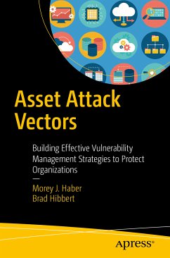 Asset Attack Vectors (eBook, PDF) - Haber, Morey J.; Hibbert, Brad