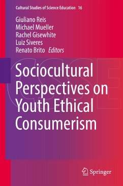 Sociocultural Perspectives on Youth Ethical Consumerism (eBook, PDF)