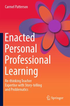 Enacted Personal Professional Learning (eBook, PDF) - Patterson, Carmel