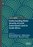 Understanding Water Security at Local Government Level in South Africa (eBook, PDF)
