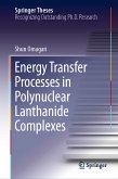 Energy Transfer Processes in Polynuclear Lanthanide Complexes (eBook, PDF)