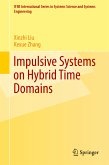 Impulsive Systems on Hybrid Time Domains (eBook, PDF)