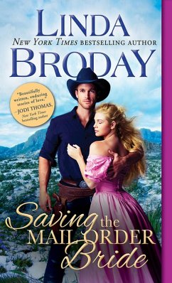Saving the Mail Order Bride (eBook, ePUB) - Broday, Linda