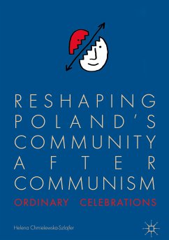 Reshaping Poland’s Community after Communism (eBook, PDF) - Chmielewska-Szlajfer, Helena
