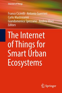 The Internet of Things for Smart Urban Ecosystems (eBook, PDF)