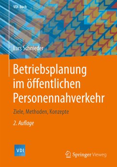 Betriebsplanung im öffentlichen Personennahverkehr (eBook, PDF) - Schnieder, Lars