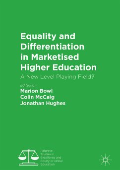 Equality and Differentiation in Marketised Higher Education (eBook, PDF)